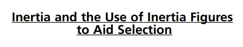 Title - Inertia and the Use of Inertia Figures to Aid Selection